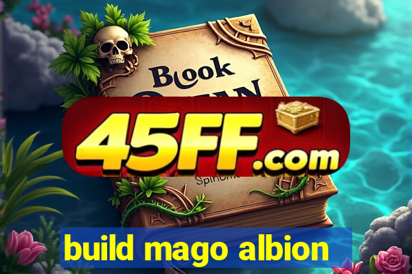 build mago albion